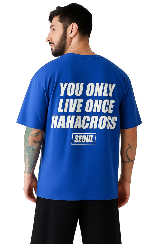 "Bold Blue T-Shirt with Inspirational Quote - Anything Something / You Only Live Once Hahacross Seoul"